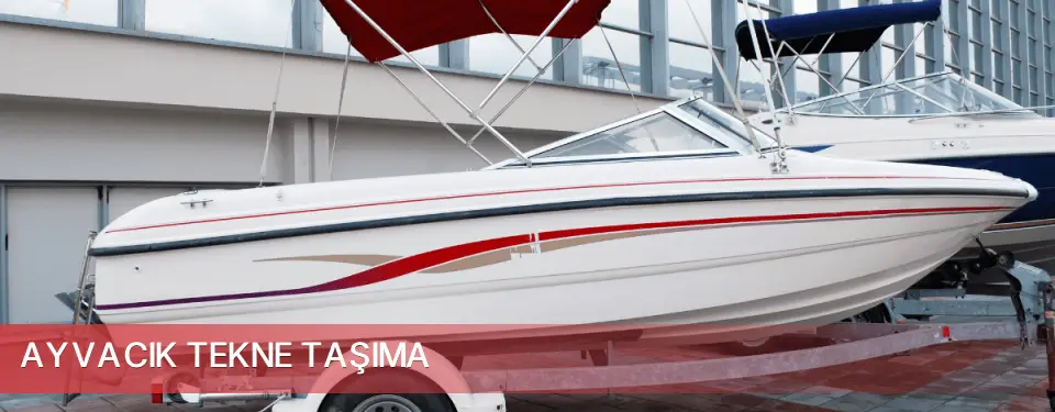 Ayvacık İlçemi Tekne Taşıma